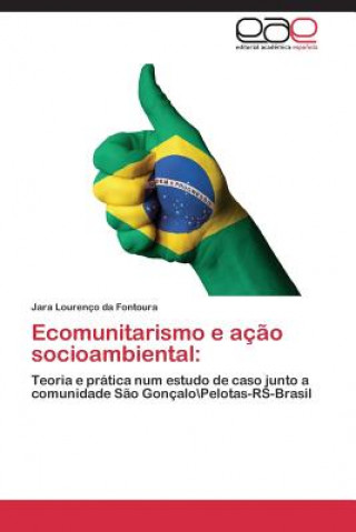 Carte Ecomunitarismo e acao socioambiental Jara Lourenço da Fontoura