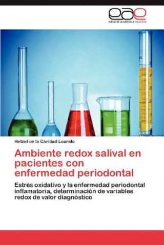 Libro Ambiente Redox Salival En Pacientes Con Enfermedad Periodontal Hetzel de la Caridad Lourido