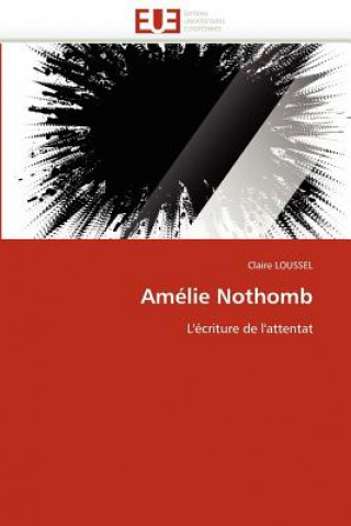 Könyv Amelie nothomb Claire Loussel