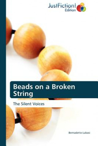 Kniha Beads on a Broken String Bernadette Lubasi