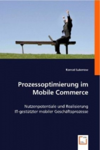 Książka Prozessoptimierung im Mobile Commerce Konrad Lubenow