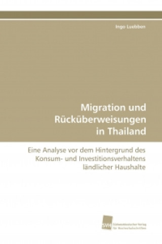 Libro Migration und Rücküberweisungen in Thailand Ingo Luebben