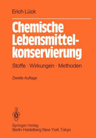 Книга Chemische Lebensmittelkonservierung Erich Lück