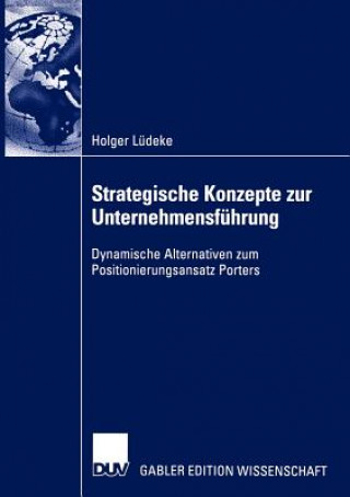 Könyv Strategische Konzepte zur Unternehmensfuhrung Holger Lüdeke