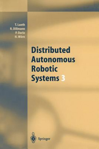 Libro Distributed Autonomous Robotic Systems 3 Tim Lueth