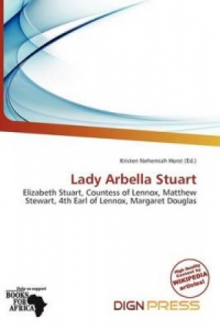 Book Lady Arbella Stuart Kristen Nehemiah Horst