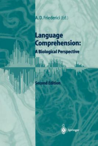 Книга Language Comprehension Angela D. Friederici