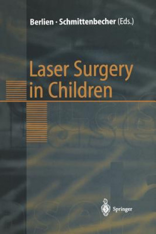 Kniha Laser Surgery in Children H. -P. Berlien
