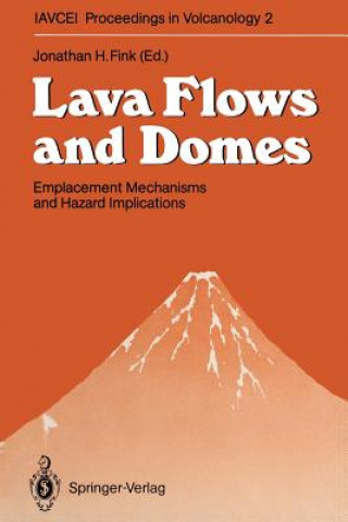 Libro Lava Flows and Domes Jonathan H. Fink