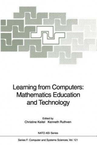 Kniha Learning from Computers: Mathematics Education and Technology Christine Keitel-Kreidt