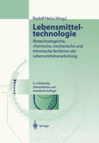 Kniha Lebensmitteltechnologie Rudolf Heiss