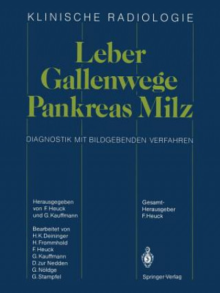 Kniha Leber, Gallenwege, Pankreas, Milz H. K. Deininger