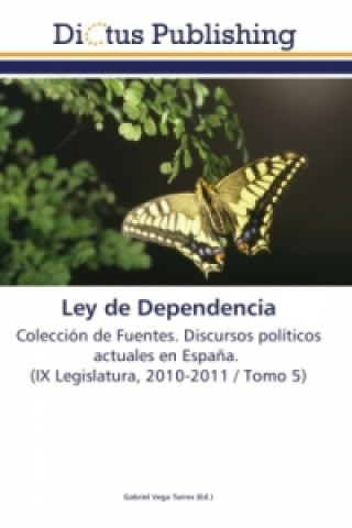 Kniha Ley de Dependencia Gabriel Vega Torres