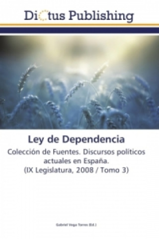 Boek Ley de Dependencia Gabriel Vega Torres