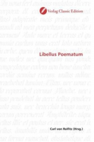 Książka Libellus Poematum Carl von Reifitz