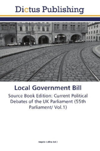 Книга Local Government Bill Angela Collins