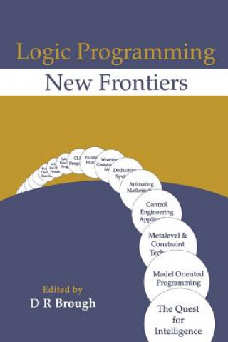 Kniha Logic Programming New Frontiers D. R. Brough