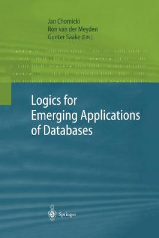 Kniha Logics for Emerging Applications of Databases Jan Chomicki