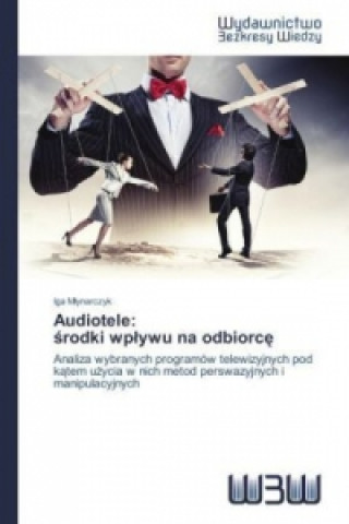 Book Audiotele: rodki wp ywu na odbiorc Iga M ynarczyk