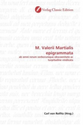 Carte M. Valerii Martialis epigrammata Carl von Reifitz
