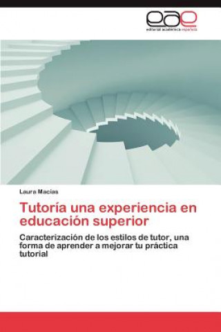 Carte Tutoria Una Experiencia En Educacion Superior Laura Macías