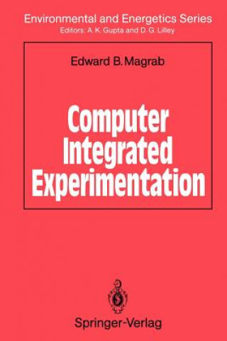Книга Computer Integrated Experimentation Edward B. Magrab