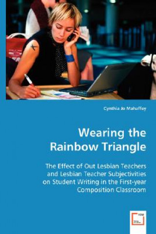 Book Wearing the Rainbow Triangle Cynthia J. Mahaffey