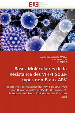 Książka Bases moleculaires de la resistance des vih-1 sous-types non-b aux arv Almoustapha Issiaka Maiga