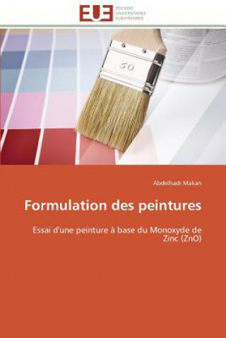 Könyv Formulation Des Peintures Abdelhadi Makan