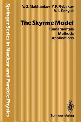 Kniha Skyrme Model Vladimir G. Makhankov