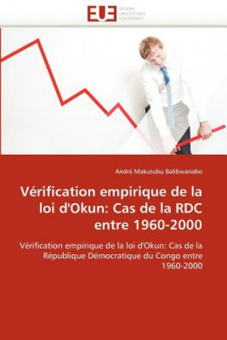 Βιβλίο V rification Empirique de la Loi d''okun André Makutubu Balibwanabo