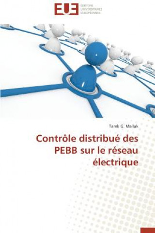 Kniha Contr le Distribu  Des Pebb Sur Le R seau  lectrique Tarek G. Mallak