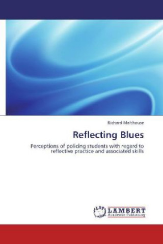Knjiga Reflecting Blues Richard Malthouse