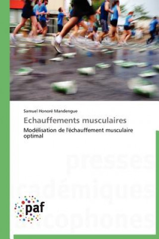 Kniha Echauffements Musculaires Samuel Honoré Mandengue