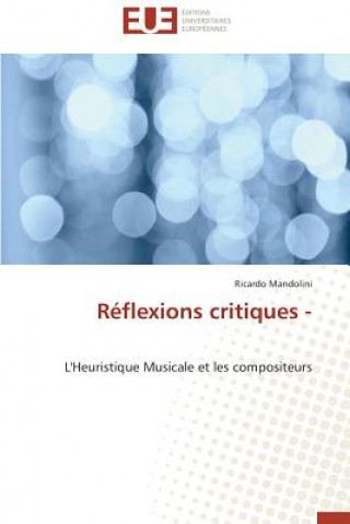 Kniha R flexions Critiques - Ricardo Mandolini