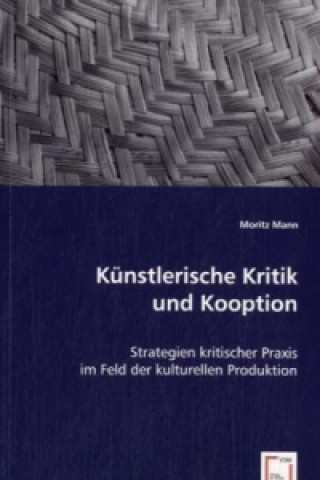 Carte Künstlerische Kritik und Kooption Moritz Mann