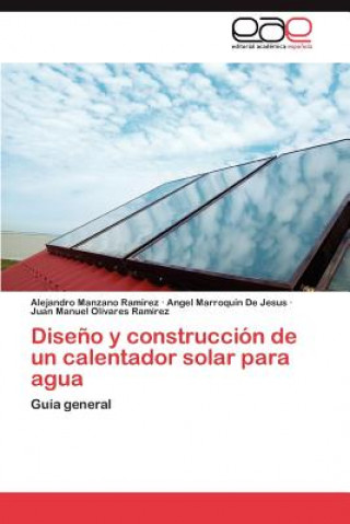 Carte Diseno y construccion de un calentador solar para agua Alejandro Manzano Ramirez