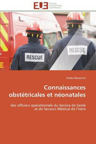 Книга Connaissances Obst tricales Et N onatales Elodie Marantier