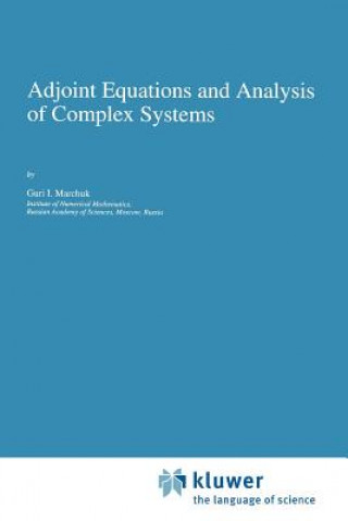 Книга Adjoint Equations and Analysis of Complex Systems Guri I. Marchuk