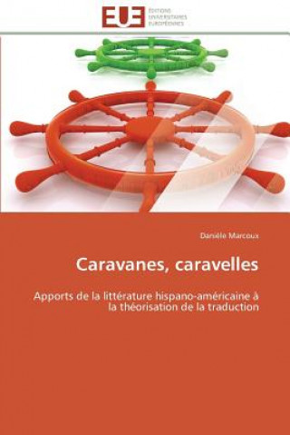 Book Caravanes, Caravelles Marcoux-D