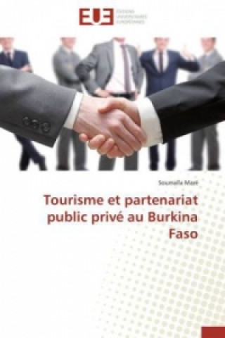 Kniha Tourisme et partenariat public privé au Burkina Faso Soumaïla Maré