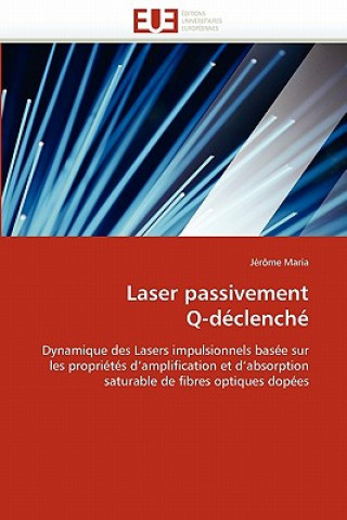 Książka Laser Passivement Q-D clench Jérôme Maria