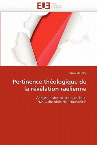 Kniha Pertinence Th ologique de la R v lation Ra lienne Steve Maridor