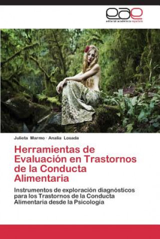 Buch Herramientas de Evaluacion en Trastornos de la Conducta Alimentaria Julieta Marmo