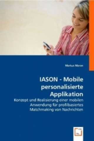 Carte IASON - Mobile personalisierte Applikation Markus Maron