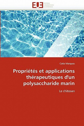 Carte Propri t s Et Applications Th rapeutiques d''un Polysaccharide Marin Catie Marques