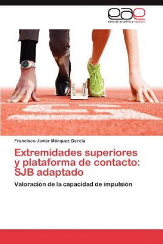 Carte Extremidades Superiores y Plataforma de Contacto Francisco Javier Márquez García