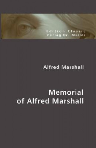 Carte Memorial of Alfred Marshall Alfred Marshall