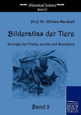 Könyv Bilderatlas der Tiere (Band 2) William Marshall