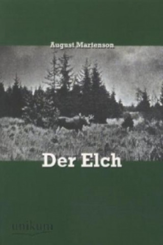 Kniha Der Elch August Martenson